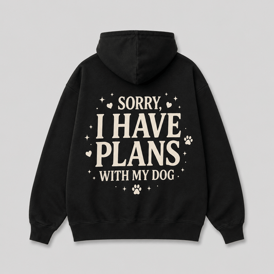 I Have Plans Hoodie™